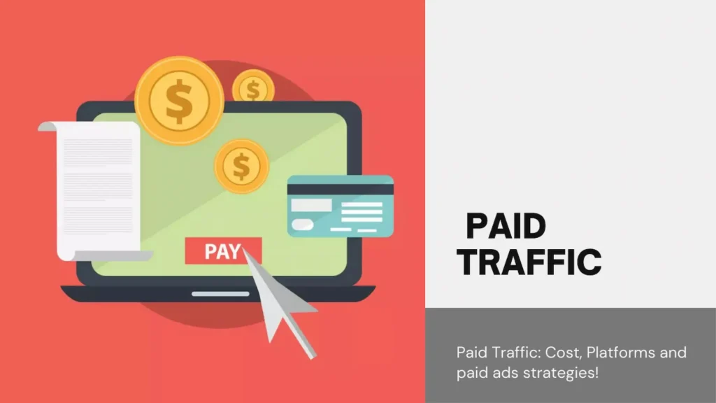 What Is Paid Traffic?